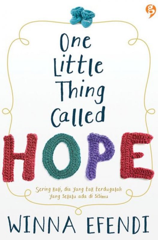 Cover Buku One Little Thing Called Hope (Edisi TTD)