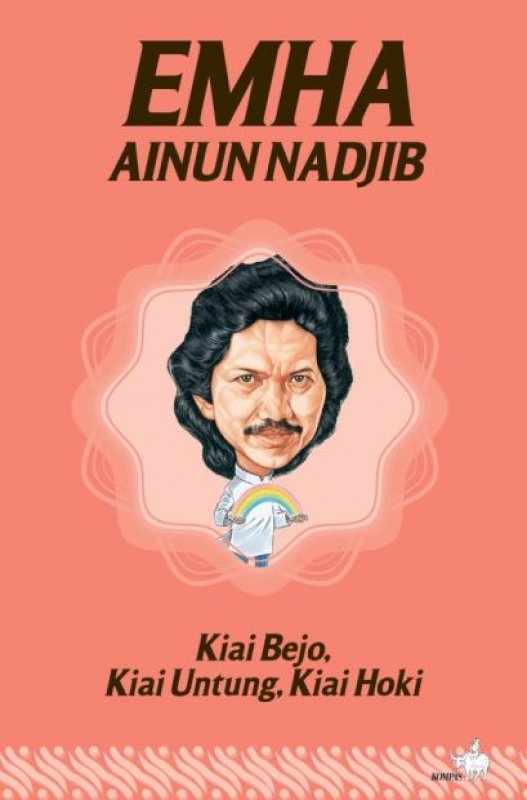 Cover Buku Kiai Bejo, Kiai Untung, Kiai Hoki [Cover Baru]