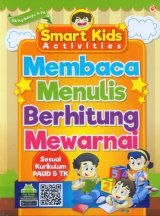 Smart Kids Activities Membaca Menulis Berhitung Mewarnai