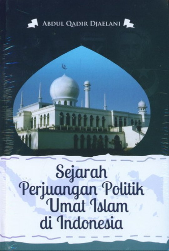 Cover Buku Sejarah Perjuangan Politik Umat Islam di Indonesia