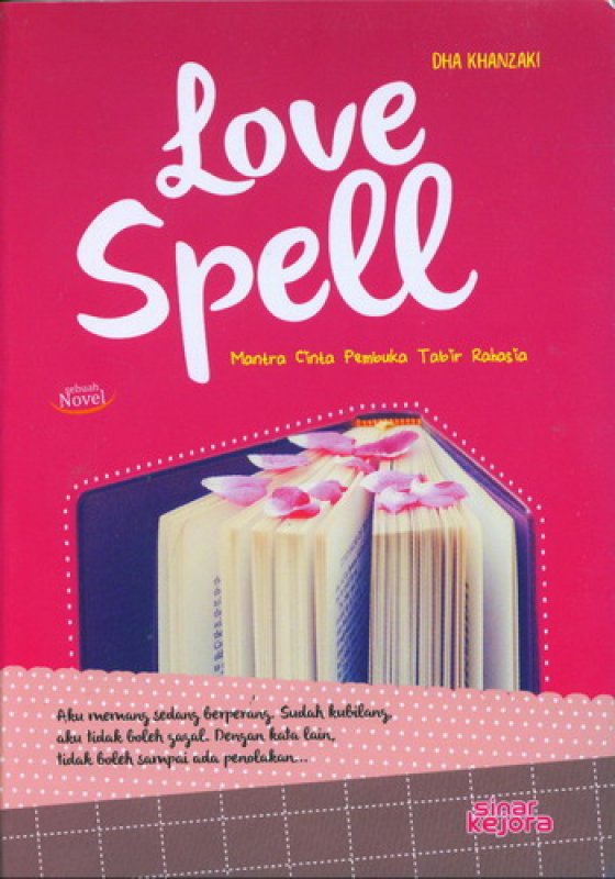 Cover Buku Love Spell Mantra Cinta Pembuka Tabir Rahasia