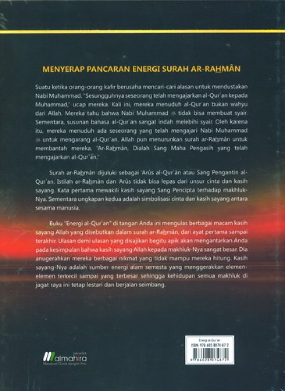 Cover Belakang Buku Energi AL-QURAN: Menyingkap Rahasia Kekuatan Dahsyat di Balik Jagat Raya