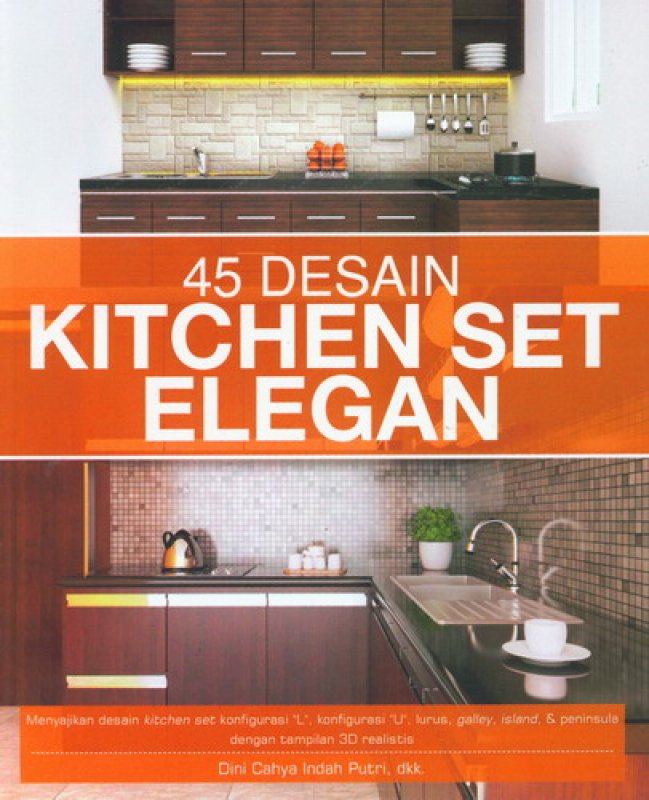 Cover Buku 45 Desain Kitchen Set Elegan