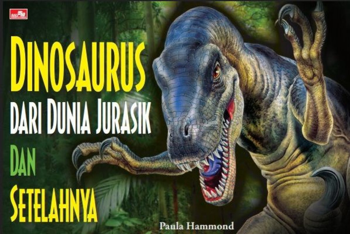 Cover Buku Dinosaurus dari Dunia Jurasik dan Setelahnya