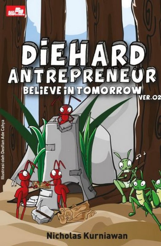 Cover Buku Diehard Antrepreneur Believe in Tomorrow Ver. 02