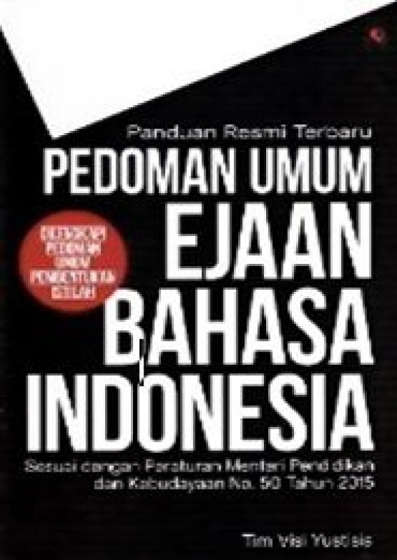 Cover Buku Pedoman Resmi Terbaru: Pedoman Umum Ejaan Bahasa Indonesia