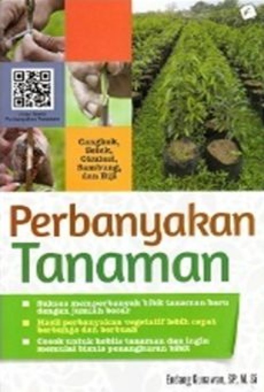 Cover Buku Perbanyakan Tanaman : Cara Praktis Dan Populer (Edisi Revisi)