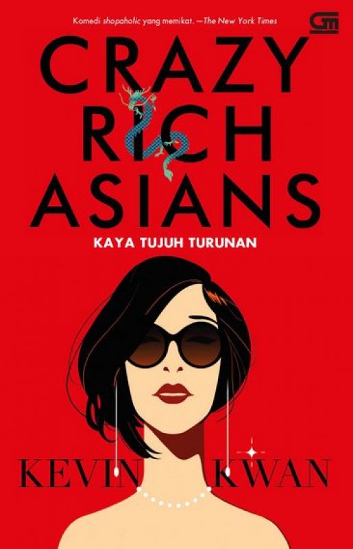 Cover Buku Kaya Tujuh Turunan (Crazy Rich Asians)
