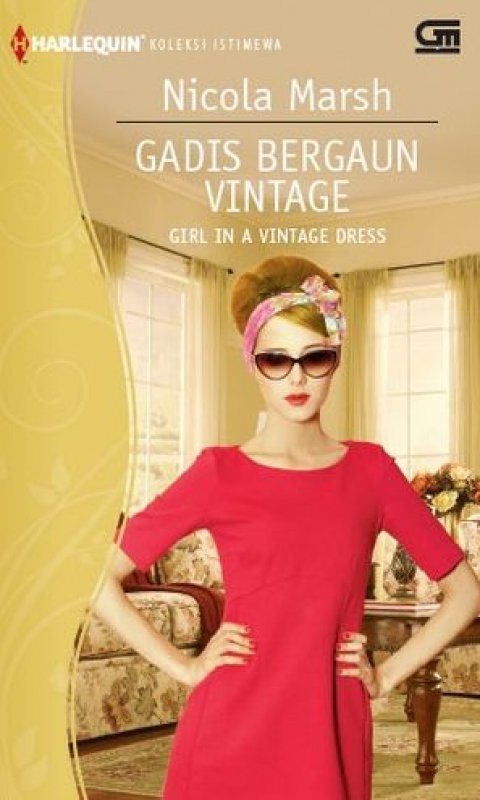 Cover Buku Harlequin Koleksi Istimewa: Girl in a Vintage Dress - Gadis Bergaun Vintage