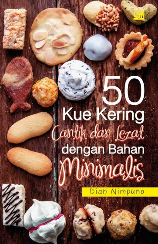 Cover Buku 50 Kue Kering Cantik dan Lezat Dengan Bahan Minimalis