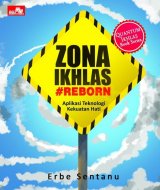 Zona Ikhlas - Reborn