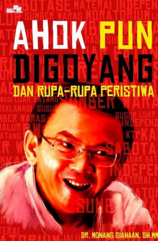 Cover Buku Ahok Pun Digoyang