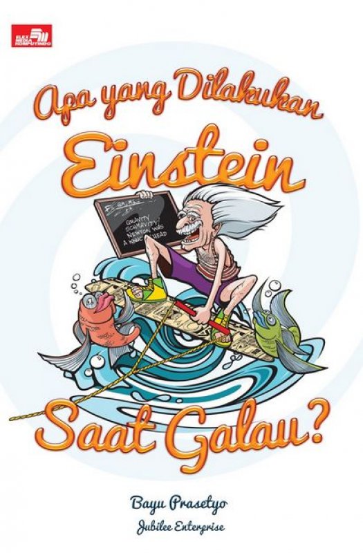 Cover Buku Apa Yang Dilakukan Einstein Saat Galau