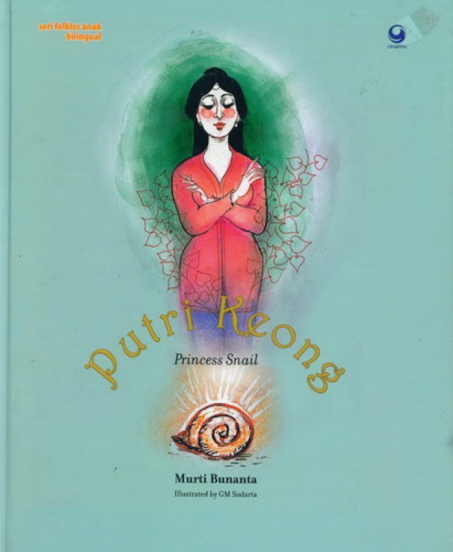 Cover Buku Putri Keong - Princess Snail (Bilingual, HC)