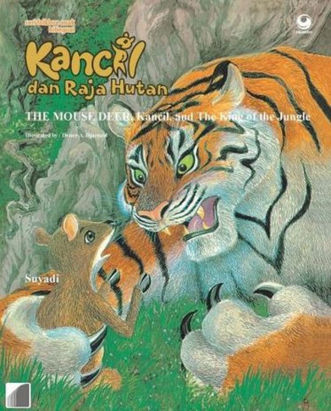 Cover Buku Kancil dan Raja Hutan ( Full Color, Hard Cover)