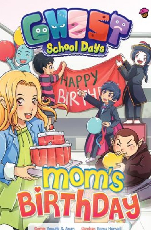 Cover Buku Komik Ghost School Days: Moms Birthday