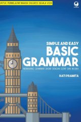 Simple and Easy Basic Grammar: Memahami Grammar Dasar dengan Cepat dan Mudah