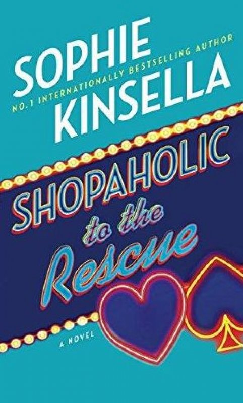 Cover Buku Sophie Kinsella : Shopaholic to the Rescue