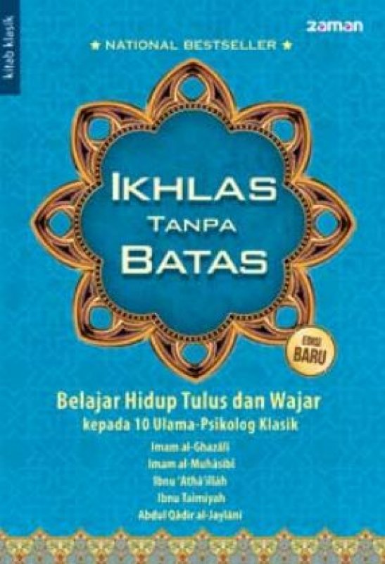 Cover Buku Ikhlas Tanpa Batas hc (Edisi Baru)