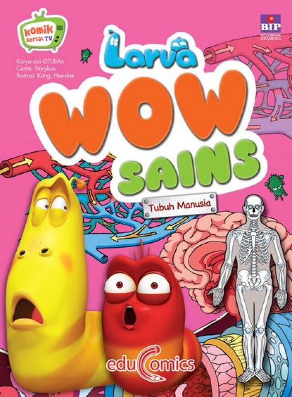 Cover Buku Larva Wow Sains 4 : Tubuh Manusia