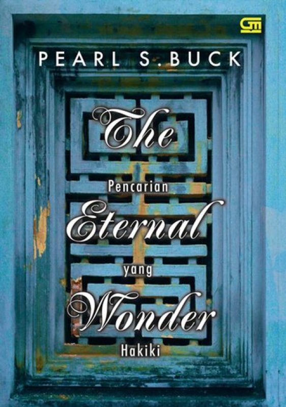 Cover Buku Pencarian Yang Hakiki (The Eternal Wonder)