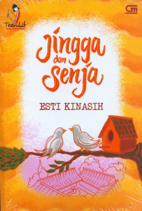 Cover Buku Teenlit: Jingga dan Senja [Cover Baru]