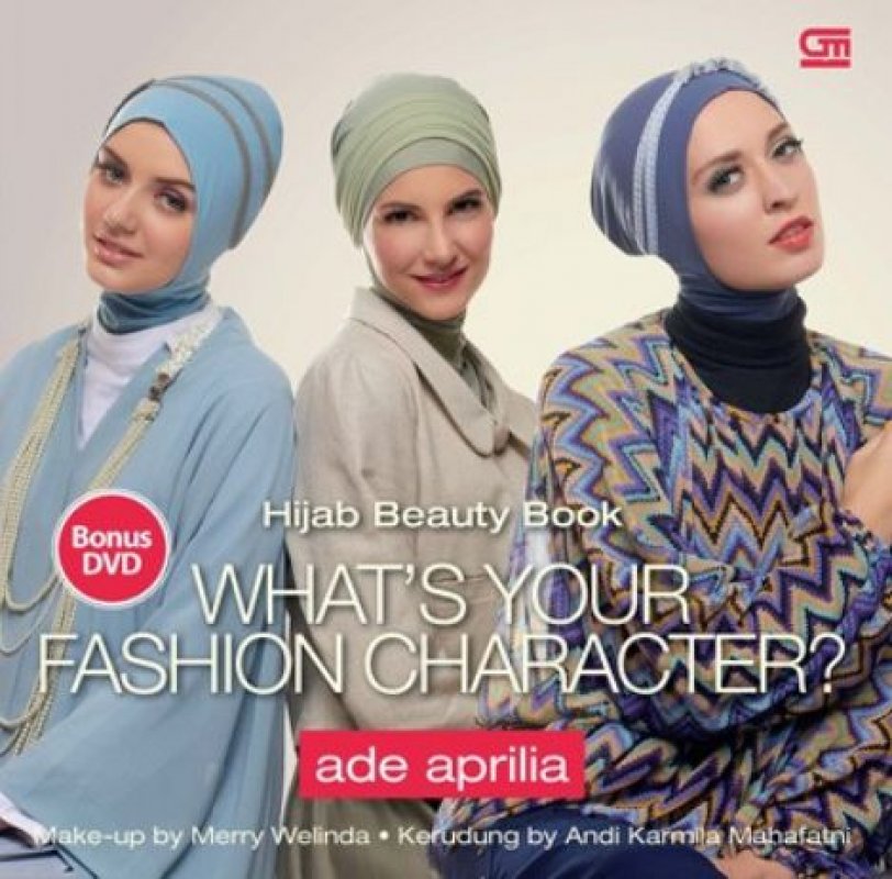 Cover Buku Hijab Beauty Book: Whats Your Fashion Character [Bonus DVD]
