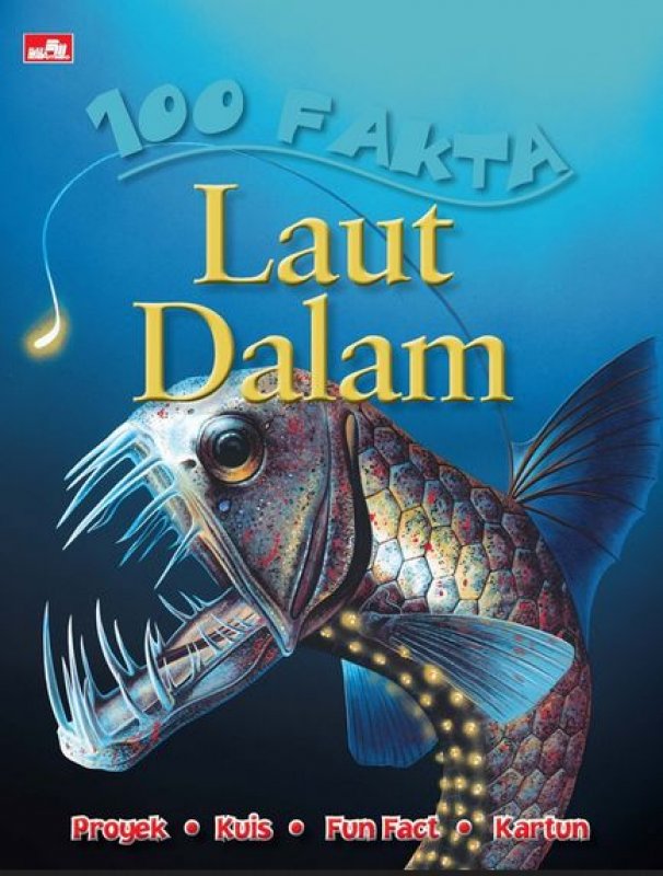 Cover Buku 100 Fakta: Laut Dalam