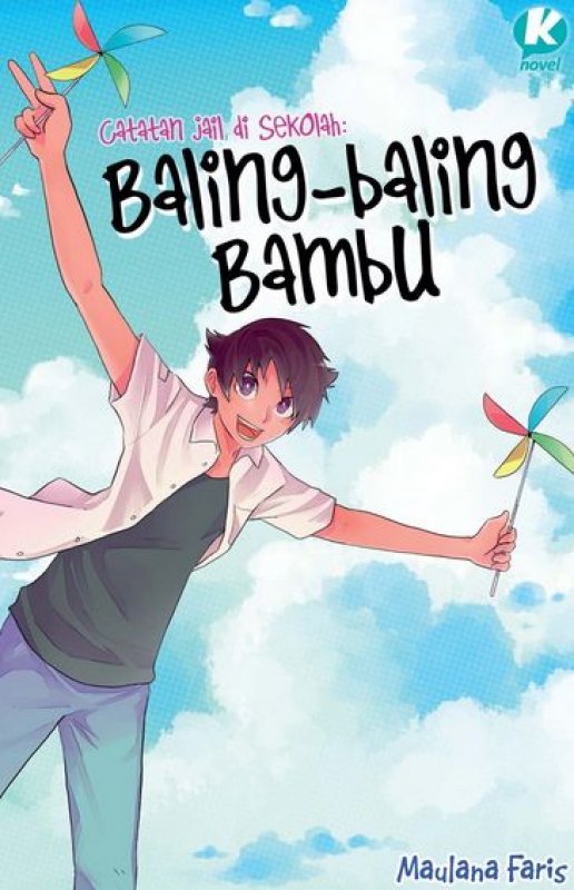 Cover Buku Catatan Jail Di Sekolah : Baling-baling Bambu