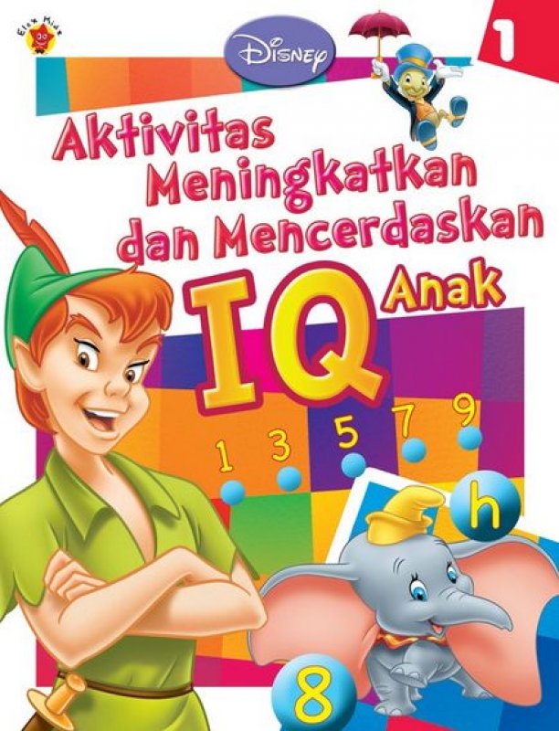 Cover Buku Aktivitas Meningkatkan dan Mencerdaskan IQ Anak Disney 1