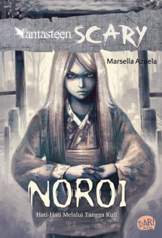 Cover Buku Fantasteen Scary:Noroi