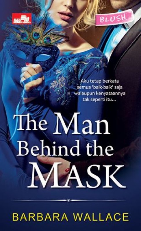 Cover Buku HQ Blush: The Man Behind The Mask
