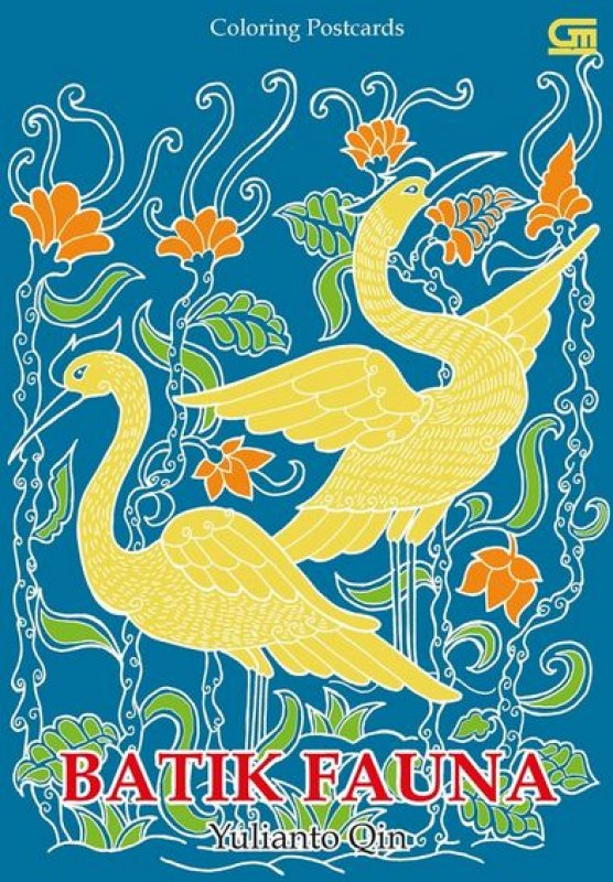 Cover Buku Anti Stress: Coloring Postcard: Batik Fauna