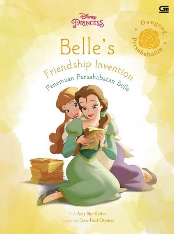 Cover Buku Disney Princess: Penemuan Persahabatan Belle (Belles Friendship Inventions)
