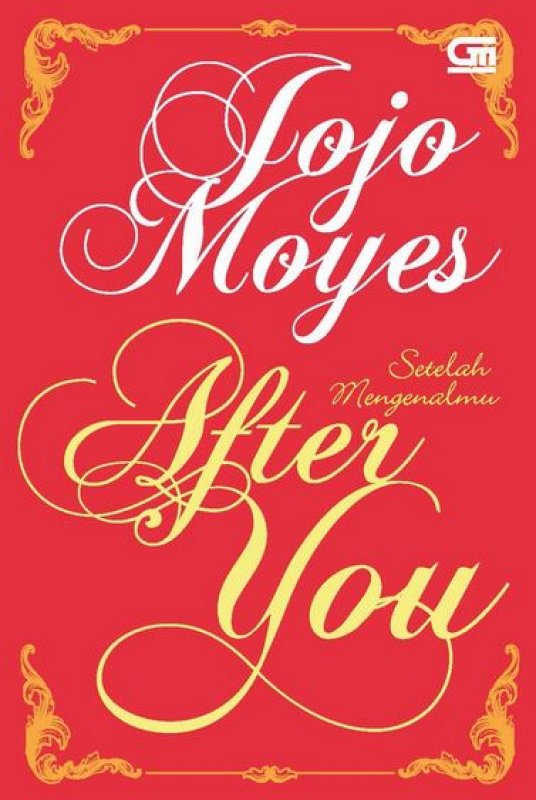 Cover Buku Setelah Mengenalmu (After You)