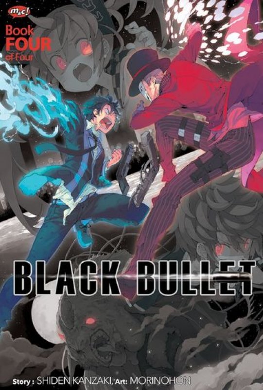 Cover Buku Black Bullet 04 - Tamat