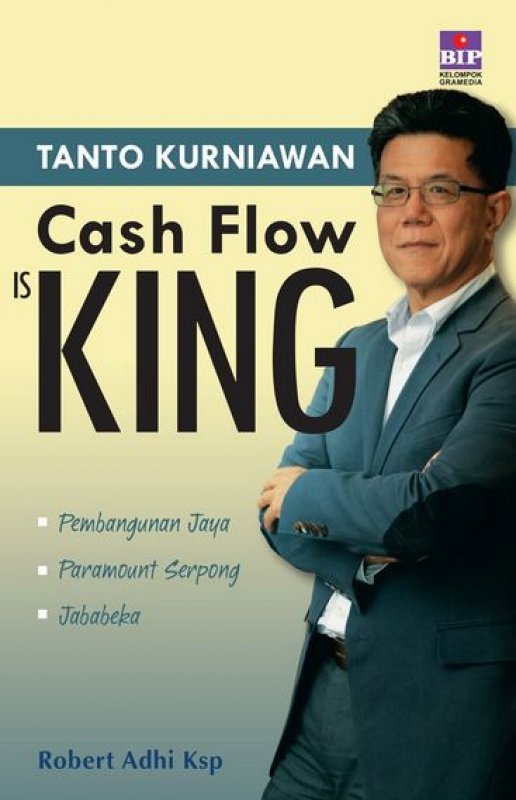 Cover Buku Tanto Kurniawan : Cash Flow Is King