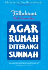 Fattabiuni #1: Agar Rumah Diterangi Sunnah