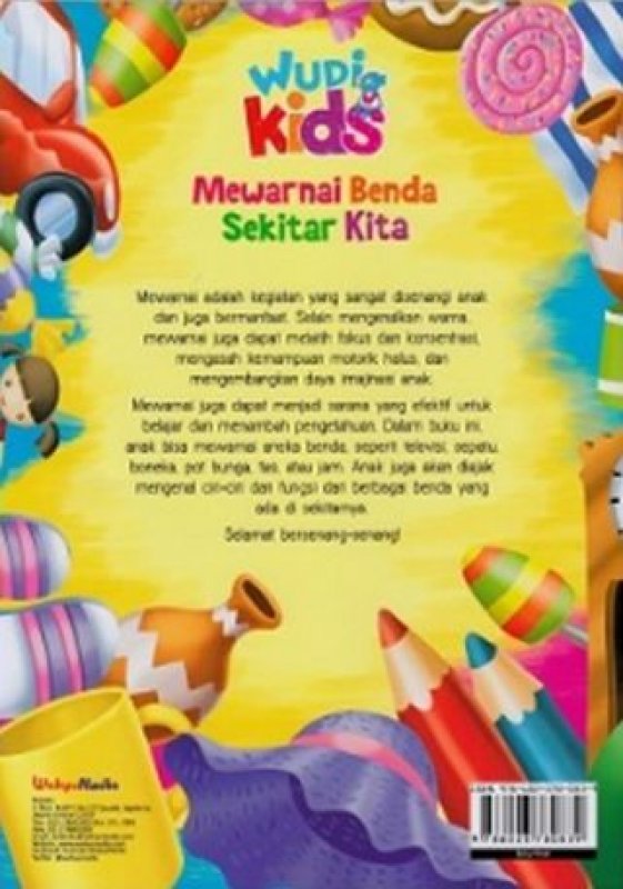 Cover Belakang Buku Wudi Kids Mewarnai Benda Sekitar Kita (Promo Best Book)