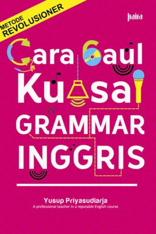 Cover Buku Cara Gaul Kuasai Grammar Inggris-New
