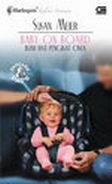 Cover Buku Harlequin : Buah Hati Pengikat Cinta - Baby On Board