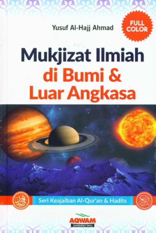 Cover Buku Mukjizat Ilmiah di Bumi dan Luar Angkasa [Full Color. HC]