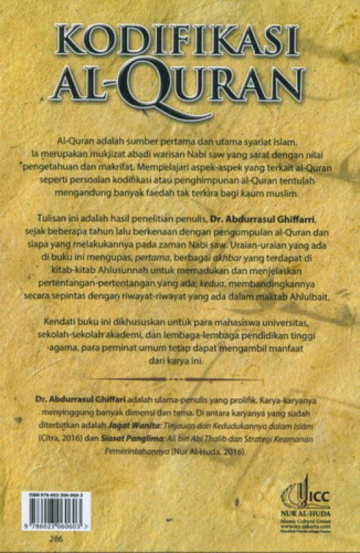 Cover Belakang Buku Kodifikasi Al-Quran: Telaah Argumentatif atas Makna Pengumpulan Kitab Suci
