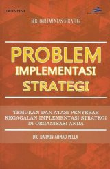 Seri Implementasi Strategi: Problem Implementasi Strategi