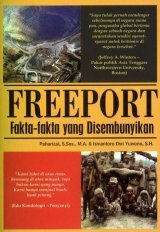 Freeport : Fakta-fakta Yang Disembunyikan