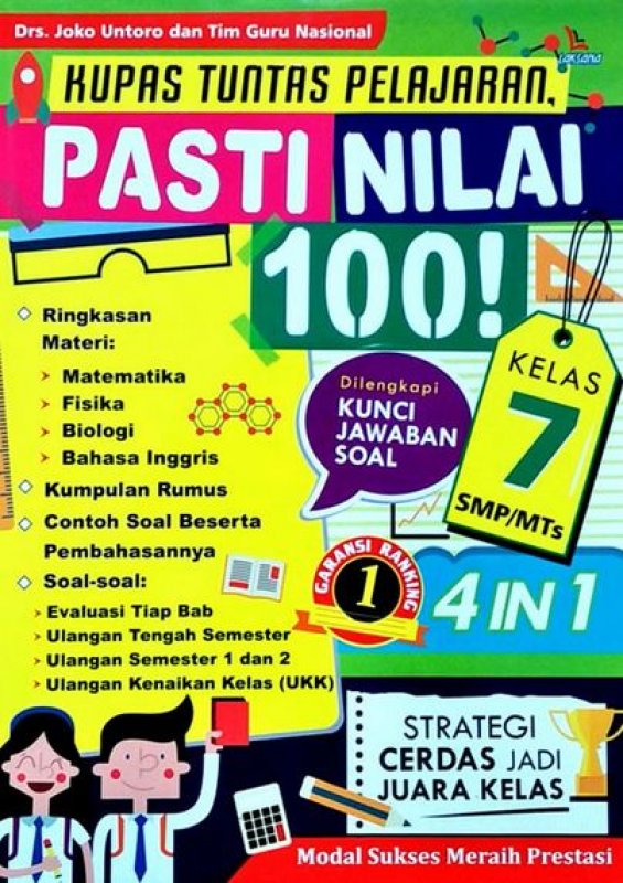 Cover Buku Kupas Tuntas Pelajaran Pasti Nilai 100 ! Smp/Mts Kl 7