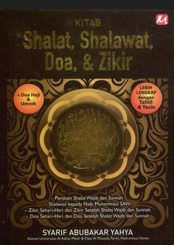 Cover Buku Kitab Shalat. Shalawat. Doa. & Zikir