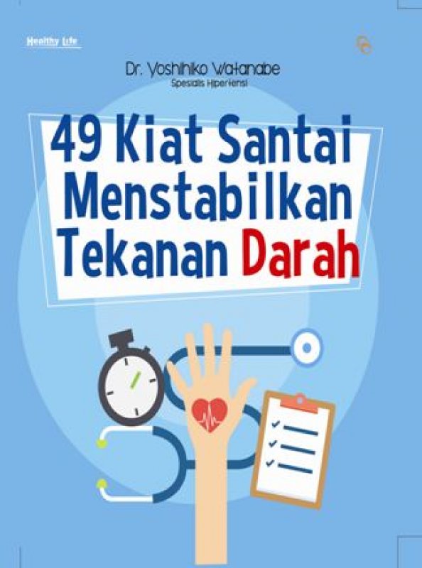 Cover Buku 49 Kiat Santai Menstabilkan Tekanan Darah-Hc