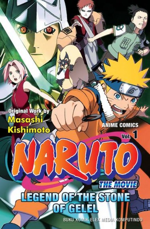 Cover Buku Naruto The Movie: Legend Of The Stone Of Gelel Vol 1