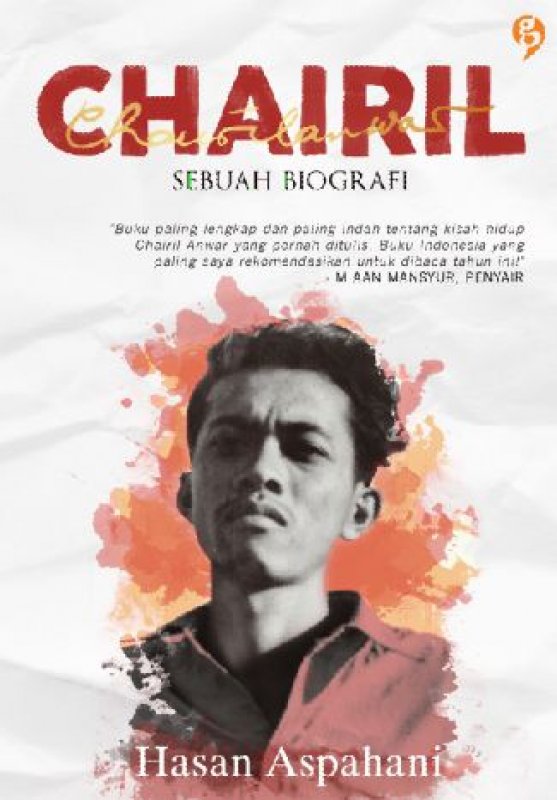 Cover Buku Chairil Sebuah Biografi